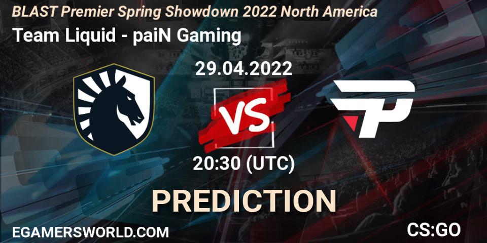 Team Liquid - paiN Gaming: Maç tahminleri. 29.04.2022 at 21:00, Counter-Strike (CS2), BLAST Premier Spring Showdown 2022 North America