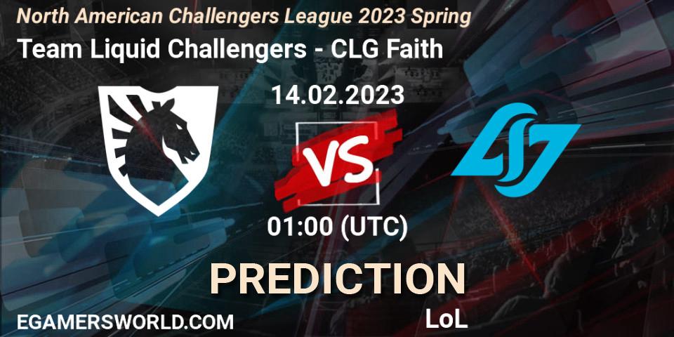 Team Liquid Challengers - CLG Faith: Maç tahminleri. 14.02.23, LoL, NACL 2023 Spring - Group Stage