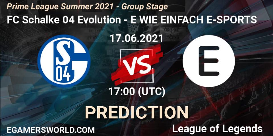 FC Schalke 04 Evolution - E WIE EINFACH E-SPORTS: Maç tahminleri. 17.06.2021 at 17:00, LoL, Prime League Summer 2021 - Group Stage