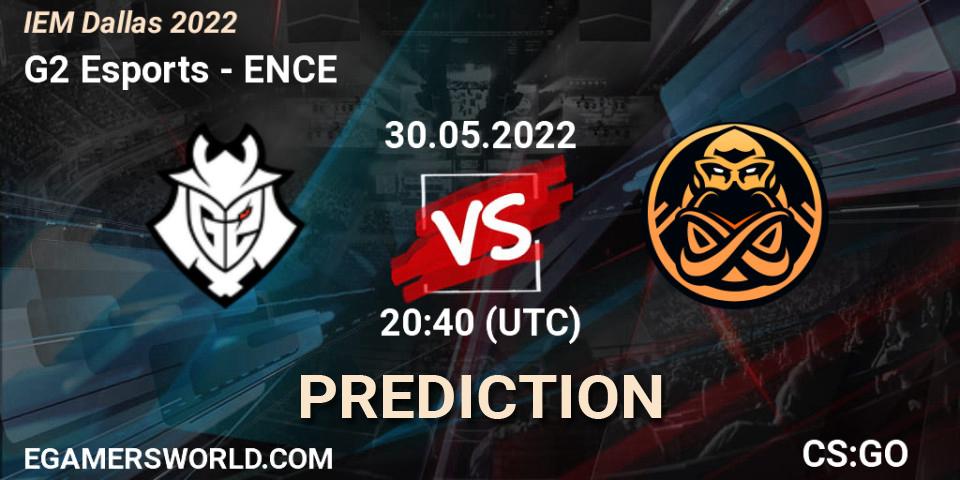 G2 Esports - ENCE: Maç tahminleri. 30.05.2022 at 21:10, Counter-Strike (CS2), IEM Dallas 2022