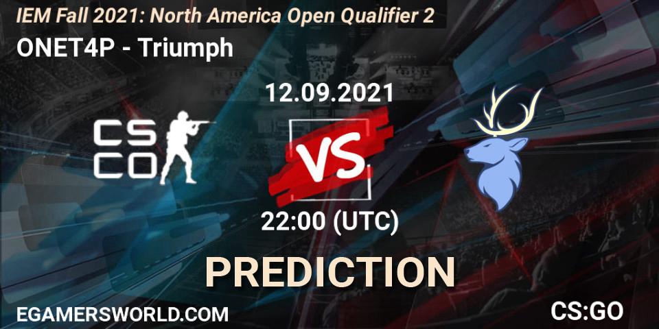 ONET4P - Triumph: Maç tahminleri. 12.09.2021 at 22:00, Counter-Strike (CS2), IEM Fall 2021: North America Open Qualifier 2