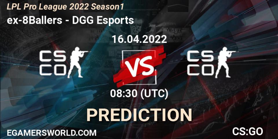 ex-8Ballers - DGG Esports: Maç tahminleri. 16.04.2022 at 09:25, Counter-Strike (CS2), LPL Pro League 2022 Season 1