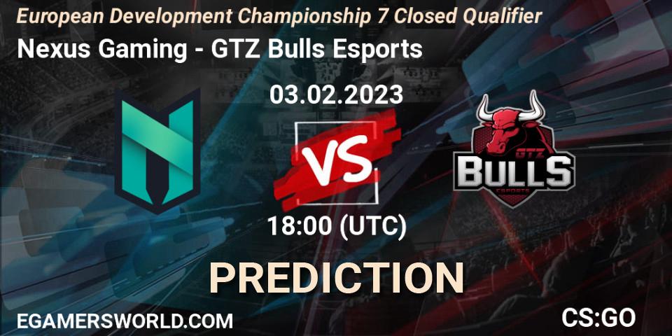 Nexus Gaming - GTZ Bulls Esports: Maç tahminleri. 03.02.23, CS2 (CS:GO), European Development Championship 7 Closed Qualifier