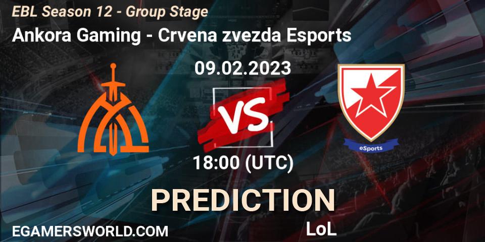 Ankora Gaming - Crvena zvezda Esports: Maç tahminleri. 09.02.23, LoL, EBL Season 12 - Group Stage