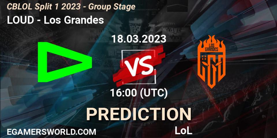 LOUD - Los Grandes: Maç tahminleri. 18.03.23, LoL, CBLOL Split 1 2023 - Group Stage