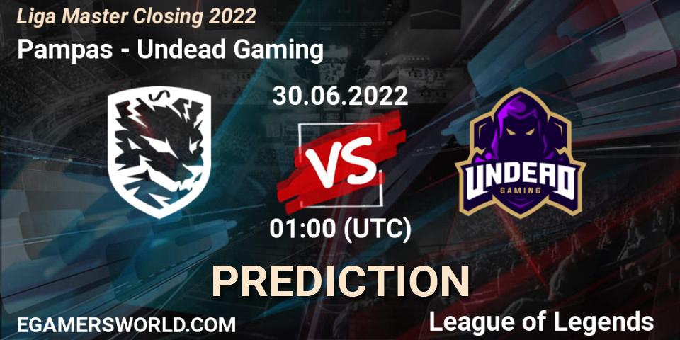 Pampas - Undead Gaming: Maç tahminleri. 30.06.2022 at 01:00, LoL, Liga Master Closing 2022