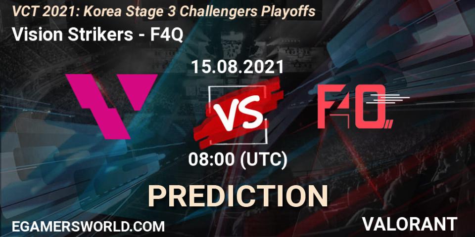 Vision Strikers - F4Q: Maç tahminleri. 15.08.2021 at 08:00, VALORANT, VCT 2021: Korea Stage 3 Challengers Playoffs