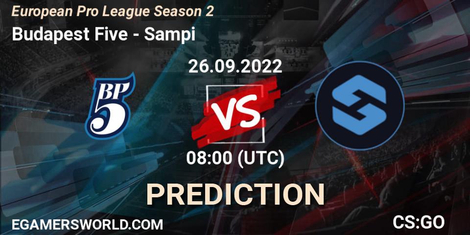Budapest Five - Sampi: Maç tahminleri. 26.09.2022 at 08:00, Counter-Strike (CS2), European Pro League Season 2