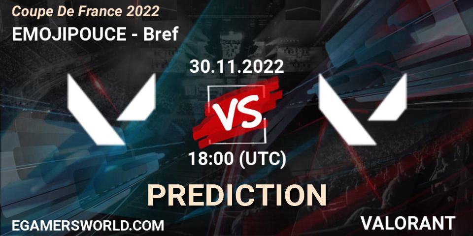EMOJIPOUCE - Bref: Maç tahminleri. 30.11.22, VALORANT, Coupe De France 2022