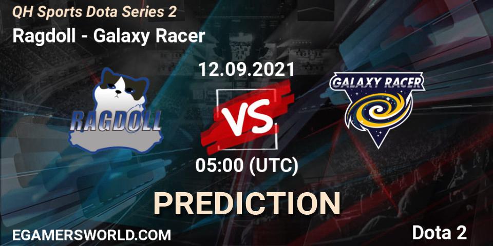 Ragdoll - Galaxy Racer: Maç tahminleri. 12.09.2021 at 05:34, Dota 2, QH Sports Dota Series 2