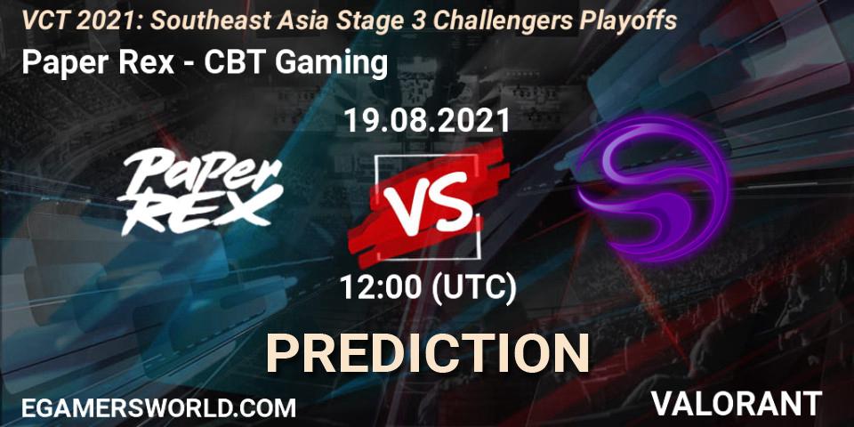 Paper Rex - CBT Gaming: Maç tahminleri. 19.08.2021 at 10:45, VALORANT, VCT 2021: Southeast Asia Stage 3 Challengers Playoffs
