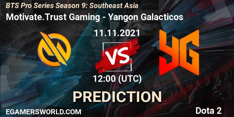Motivate.Trust Gaming - Yangon Galacticos: Maç tahminleri. 11.11.2021 at 11:12, Dota 2, BTS Pro Series Season 9: Southeast Asia
