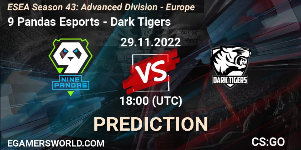 9 Pandas Esports - Dark Tigers: Maç tahminleri. 29.11.22, CS2 (CS:GO), ESEA Season 43: Advanced Division - Europe
