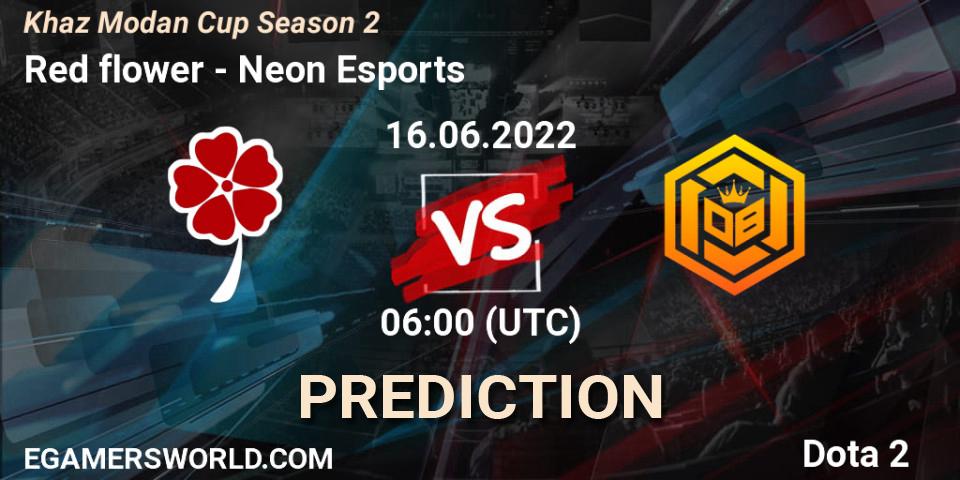 Red flower - Neon Esports: Maç tahminleri. 16.06.2022 at 10:08, Dota 2, Khaz Modan Cup Season 2