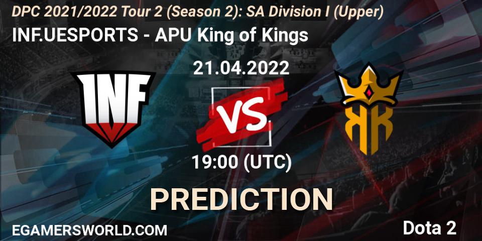 INF.UESPORTS - APU King of Kings: Maç tahminleri. 21.04.2022 at 22:21, Dota 2, DPC 2021/2022 Tour 2 (Season 2): SA Division I (Upper)