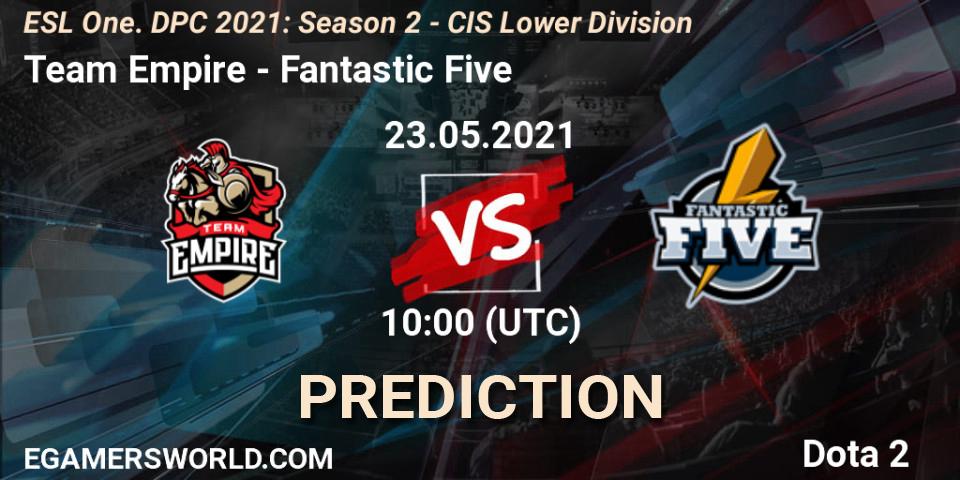 Team Empire - Fantastic Five: Maç tahminleri. 23.05.2021 at 09:55, Dota 2, ESL One. DPC 2021: Season 2 - CIS Lower Division