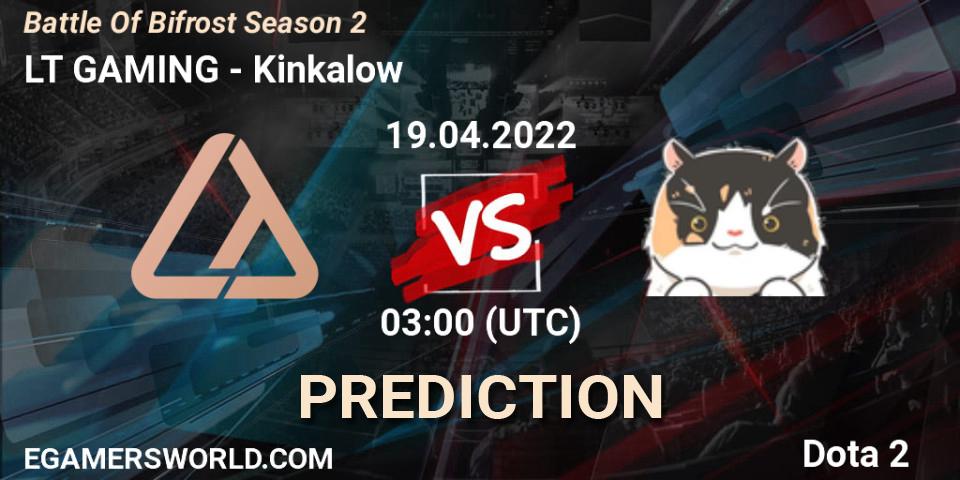 LT GAMING - Kinkalow: Maç tahminleri. 19.04.2022 at 03:22, Dota 2, Battle Of Bifrost Season 2
