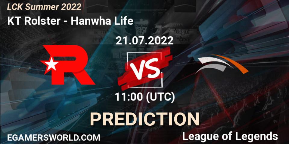 KT Rolster - Hanwha Life: Maç tahminleri. 21.07.2022 at 11:00, LoL, LCK Summer 2022