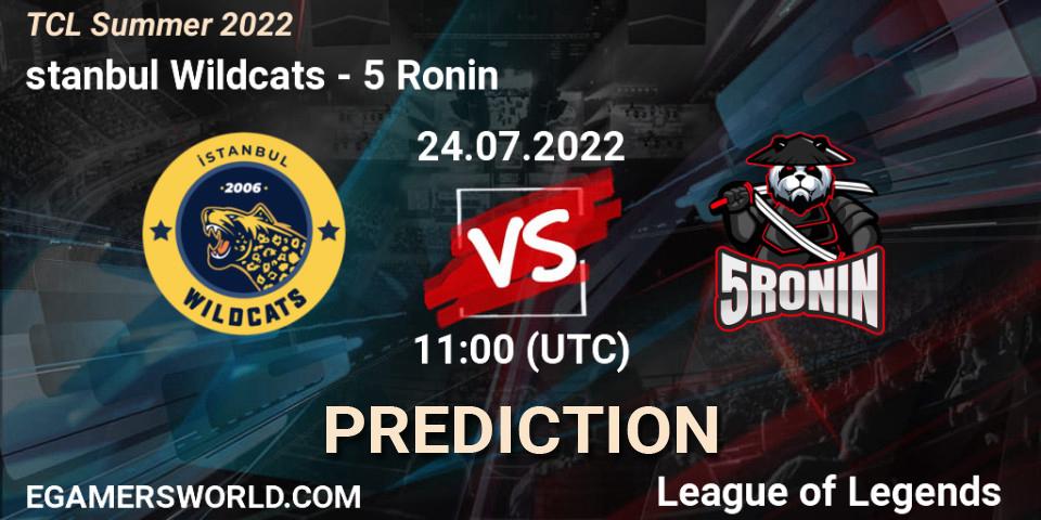 İstanbul Wildcats - 5 Ronin: Maç tahminleri. 24.07.2022 at 11:00, LoL, TCL Summer 2022