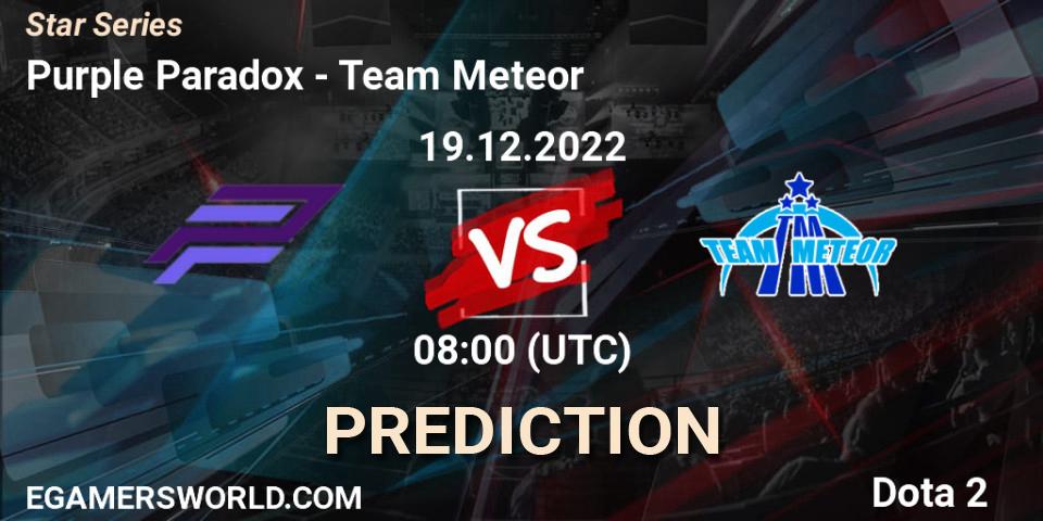 Purple Paradox - Team Meteor: Maç tahminleri. 17.12.22, Dota 2, Star Series