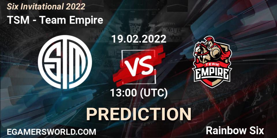 TSM - Team Empire: Maç tahminleri. 19.02.2022 at 13:00, Rainbow Six, Six Invitational 2022