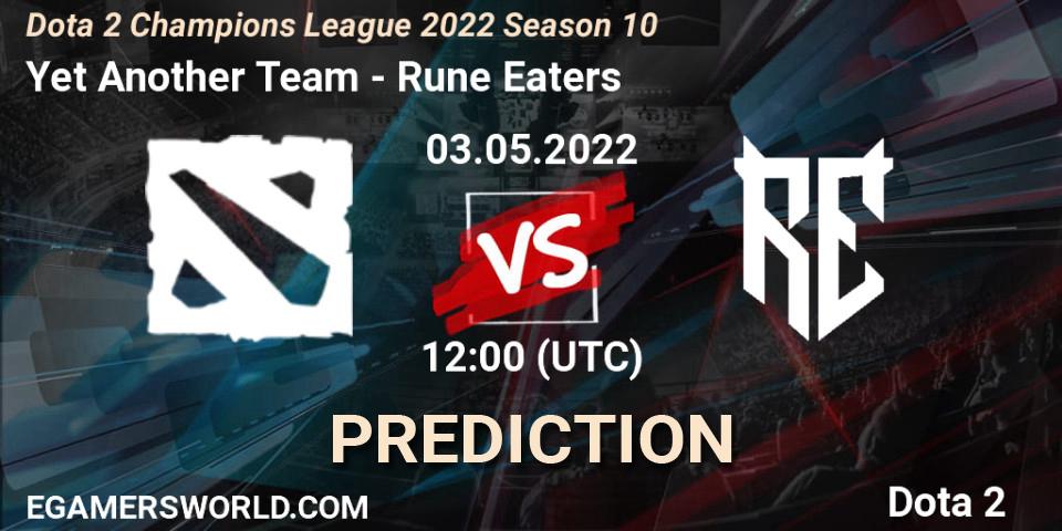 Yet Another Team - Rune Eaters: Maç tahminleri. 03.05.2022 at 12:01, Dota 2, Dota 2 Champions League 2022 Season 10 