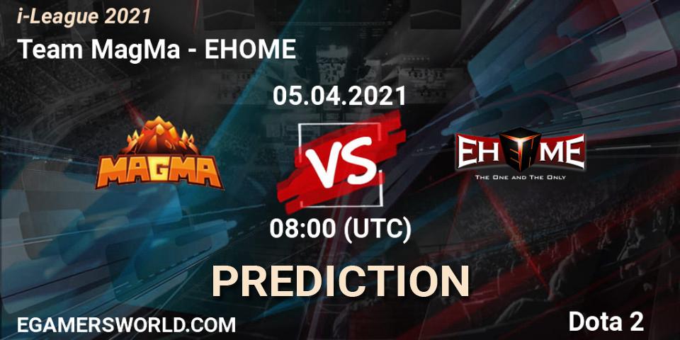 Team MagMa - EHOME: Maç tahminleri. 05.04.2021 at 08:13, Dota 2, i-League 2021 Season 1