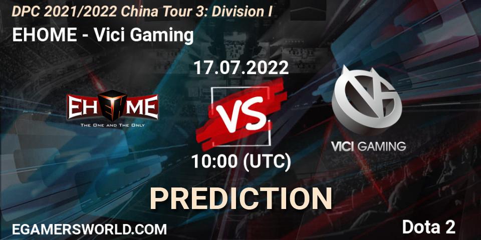 EHOME - Vici Gaming: Maç tahminleri. 17.07.22, Dota 2, DPC 2021/2022 China Tour 3: Division I