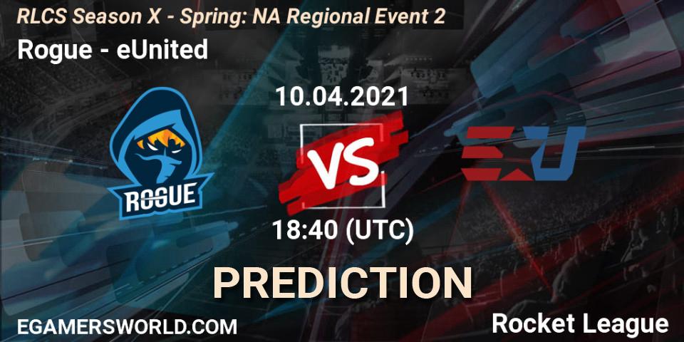 Rogue - eUnited: Maç tahminleri. 10.04.21, Rocket League, RLCS Season X - Spring: NA Regional Event 2