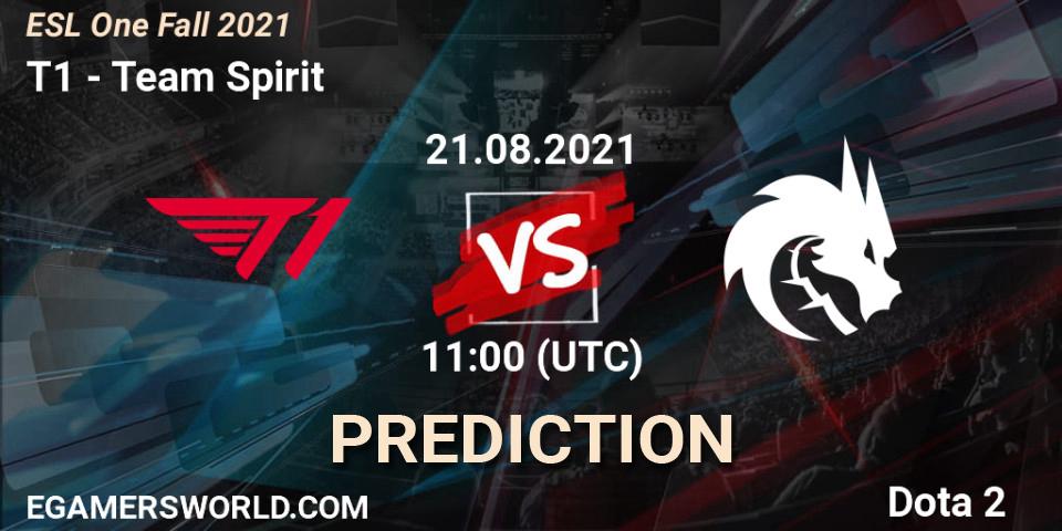 T1 - Team Spirit: Maç tahminleri. 21.08.2021 at 11:45, Dota 2, ESL One Fall 2021