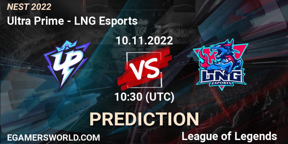 Ultra Prime - LNG Esports: Maç tahminleri. 10.11.2022 at 12:00, LoL, NEST 2022