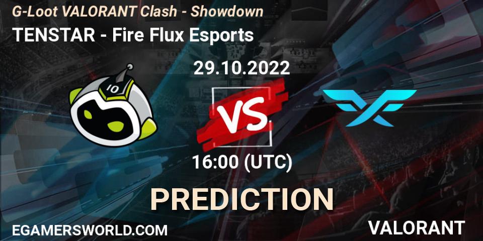 TENSTAR - Fire Flux Esports: Maç tahminleri. 29.10.2022 at 14:00, VALORANT, G-Loot VALORANT Clash - Showdown