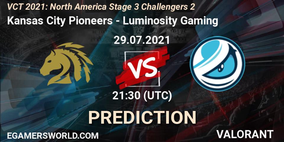 Kansas City Pioneers - Luminosity Gaming: Maç tahminleri. 29.07.2021 at 23:00, VALORANT, VCT 2021: North America Stage 3 Challengers 2