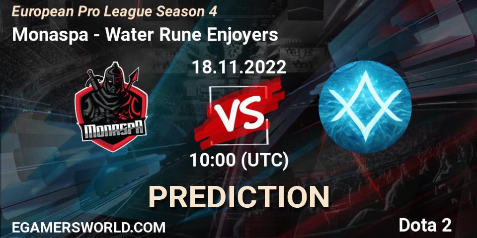 Monaspa - Water Rune Enjoyers: Maç tahminleri. 18.11.2022 at 10:06, Dota 2, European Pro League Season 4