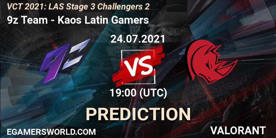 9z Team - Kaos Latin Gamers: Maç tahminleri. 24.07.2021 at 21:45, VALORANT, VCT 2021: LAS Stage 3 Challengers 2