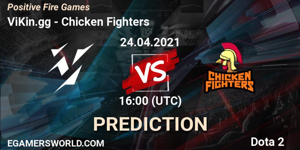 ViKin.gg - Chicken Fighters: Maç tahminleri. 24.04.2021 at 16:21, Dota 2, Positive Fire Games