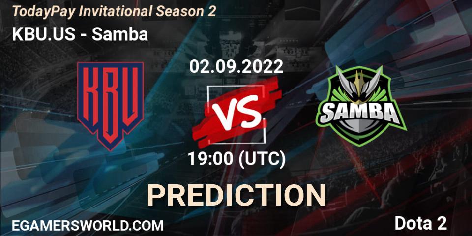 KBU.US - Samba: Maç tahminleri. 02.09.2022 at 19:38, Dota 2, TodayPay Invitational Season 2