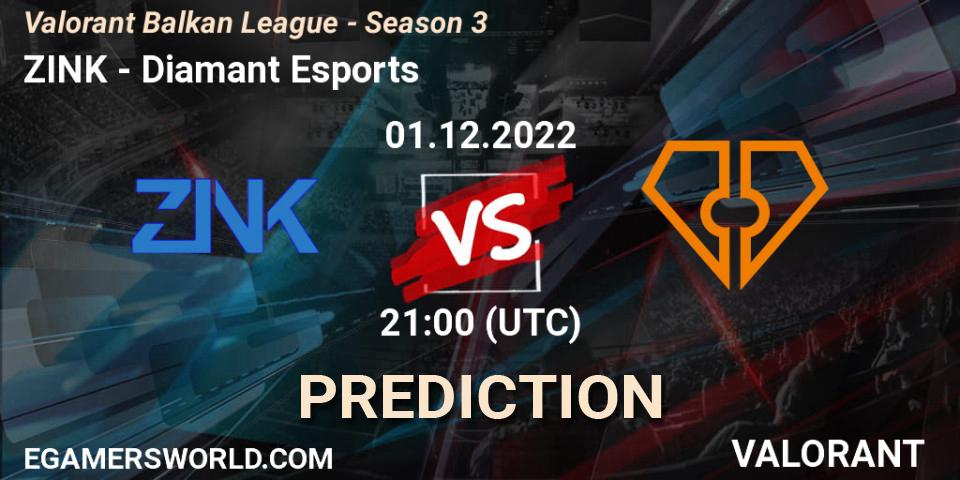 ZINK - Diamant Esports: Maç tahminleri. 01.12.22, VALORANT, Valorant Balkan League - Season 3