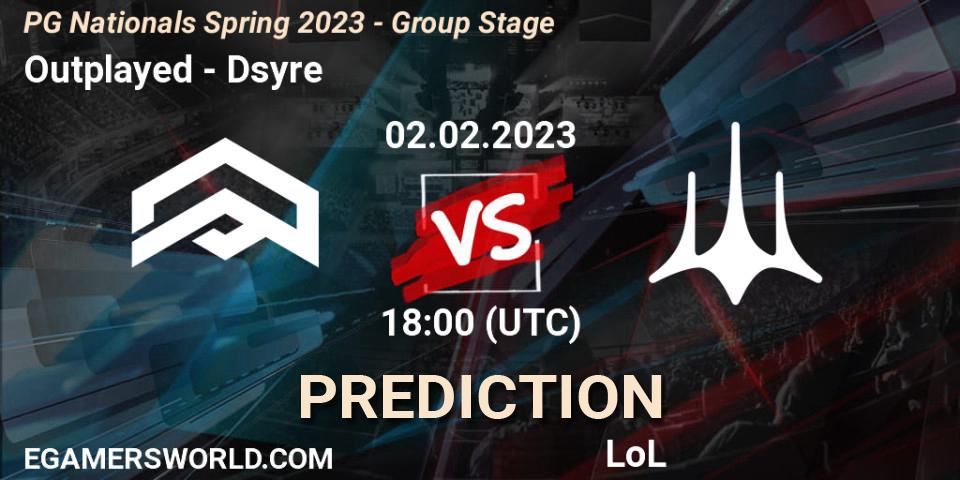 Outplayed - Dsyre: Maç tahminleri. 02.02.23, LoL, PG Nationals Spring 2023 - Group Stage