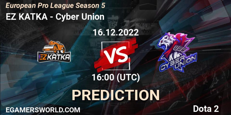 EZ KATKA - Cyber Union: Maç tahminleri. 16.12.22, Dota 2, European Pro League Season 5