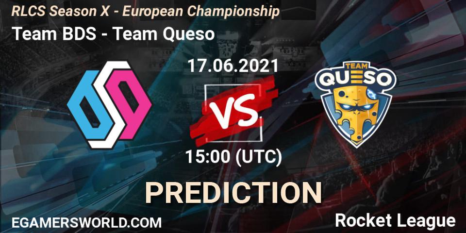 Team BDS - Team Queso: Maç tahminleri. 17.06.2021 at 15:00, Rocket League, RLCS Season X - European Championship