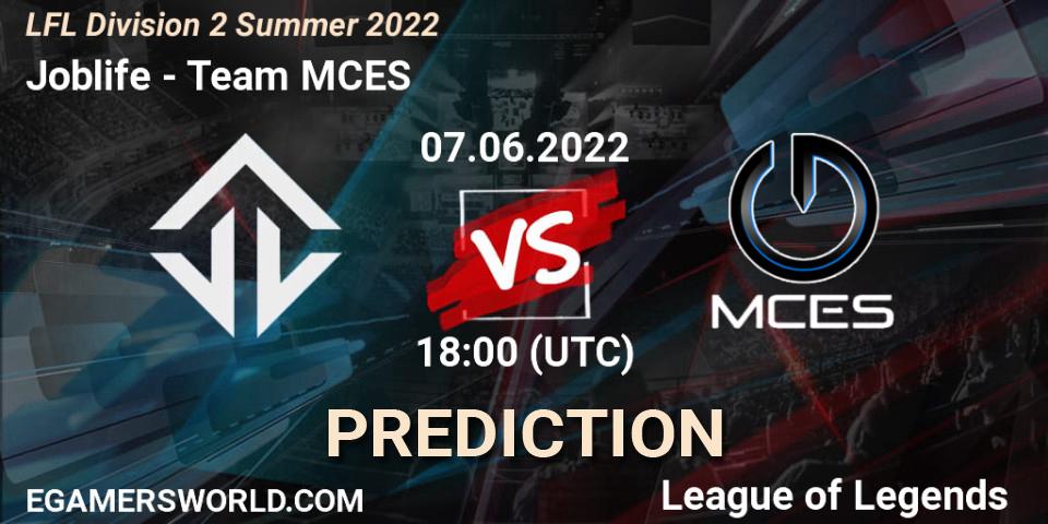 Joblife - Team MCES: Maç tahminleri. 07.06.2022 at 16:00, LoL, LFL Division 2 Summer 2022