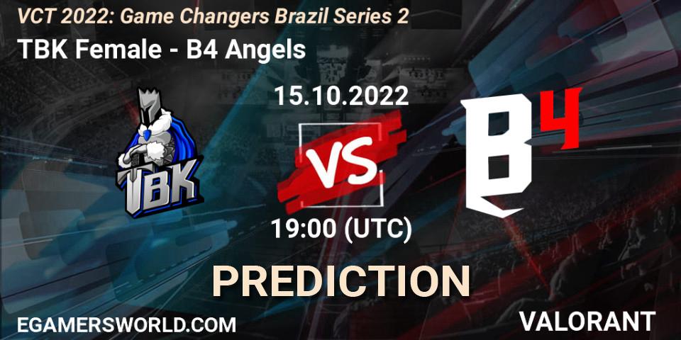TBK Female - B4 Angels: Maç tahminleri. 15.10.2022 at 19:00, VALORANT, VCT 2022: Game Changers Brazil Series 2