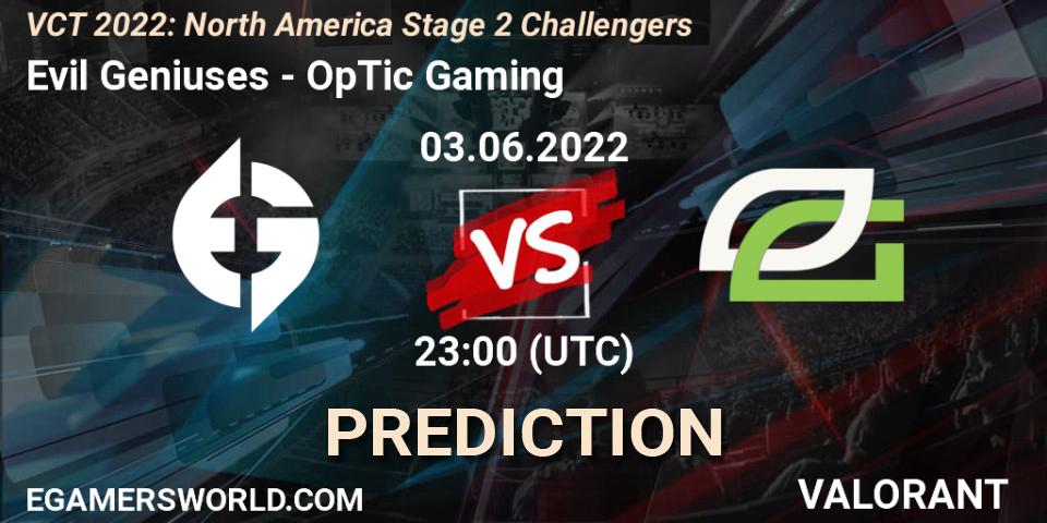 Evil Geniuses - OpTic Gaming: Maç tahminleri. 04.06.2022 at 00:00, VALORANT, VCT 2022: North America Stage 2 Challengers