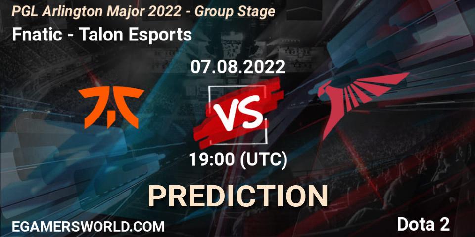 Fnatic - Talon Esports: Maç tahminleri. 07.08.2022 at 19:34, Dota 2, PGL Arlington Major 2022 - Group Stage