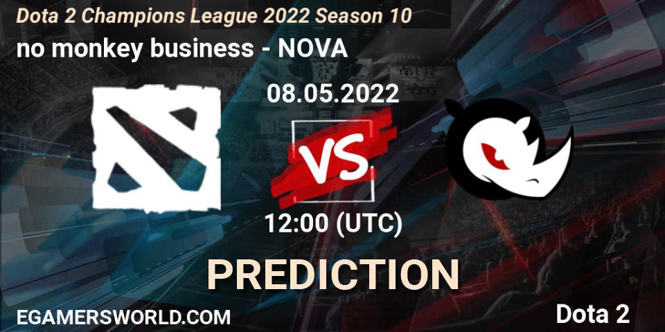 no monkey business - NOVA: Maç tahminleri. 08.05.2022 at 12:01, Dota 2, Dota 2 Champions League 2022 Season 10 