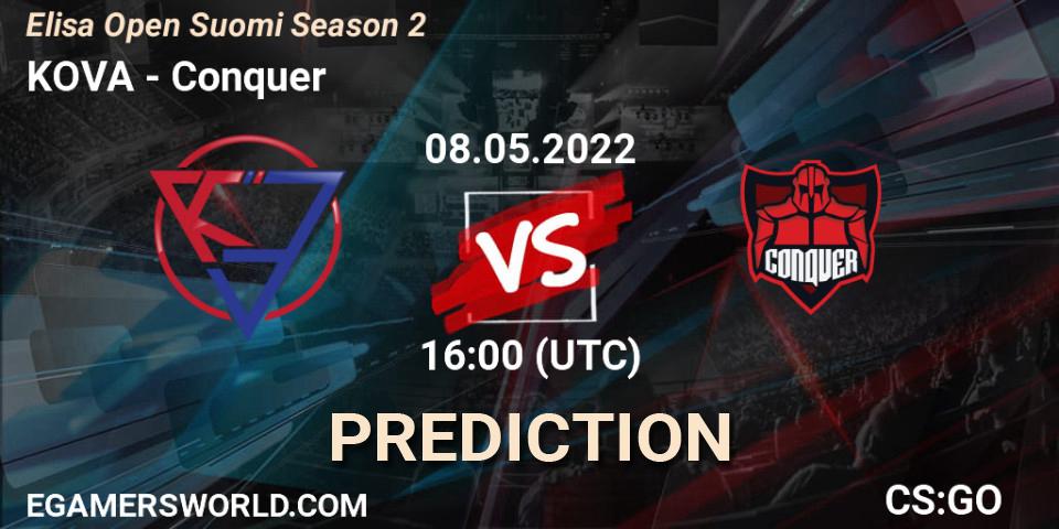 KOVA - Conquer: Maç tahminleri. 08.05.2022 at 16:00, Counter-Strike (CS2), Elisa Open Suomi Season 2