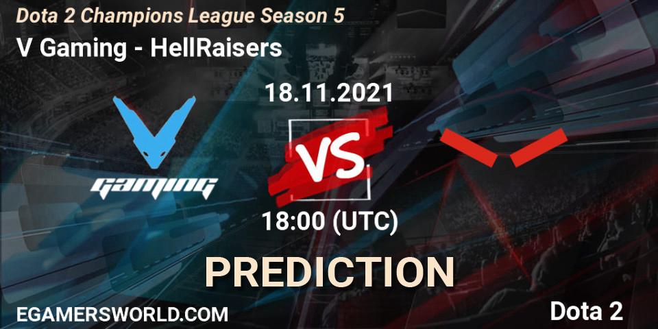 V Gaming - HellRaisers: Maç tahminleri. 18.11.2021 at 18:07, Dota 2, Dota 2 Champions League 2021 Season 5