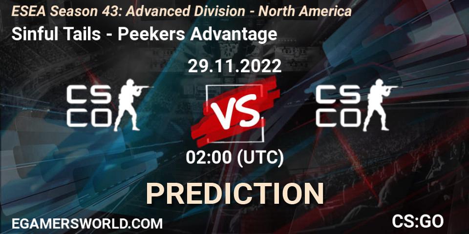 Sinful Tails - Peekers Advantage: Maç tahminleri. 29.11.2022 at 02:00, Counter-Strike (CS2), ESEA Season 43: Advanced Division - North America