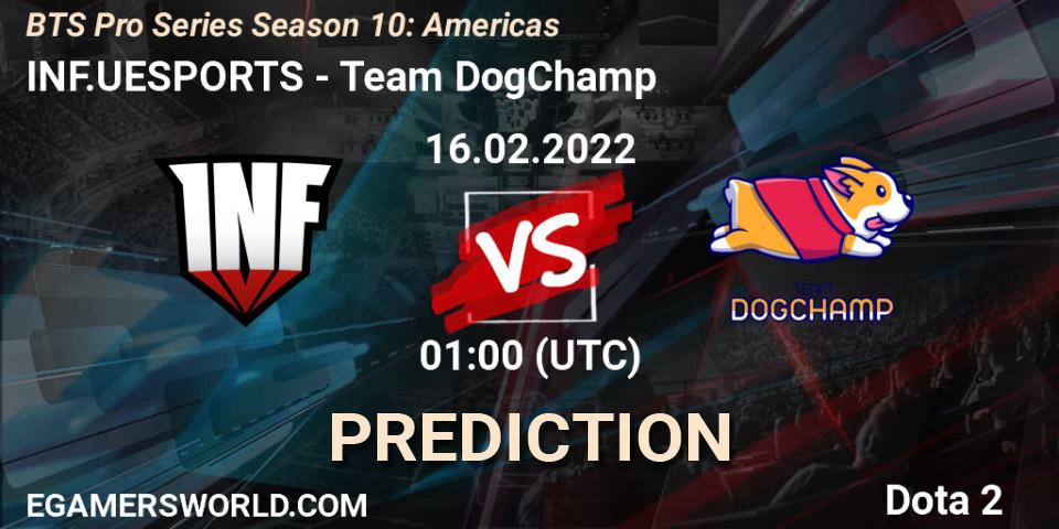 INF.UESPORTS - Team DogChamp: Maç tahminleri. 15.02.2022 at 22:58, Dota 2, BTS Pro Series Season 10: Americas